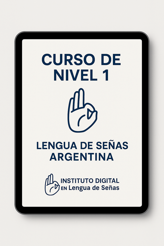 Curso NIVEL 1 Lengua de Señas Argentina